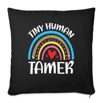 Teacher Tiny Human Tamer - Sofa pillowcase 17,3'' x 17,3'' (45 x 45 cm) - black - Front