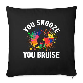 You Snooze You Bruise Airsoft Paintball - Sofa pillowcase 17,3'' x 17,3'' (45 x 45 cm) - black - Front