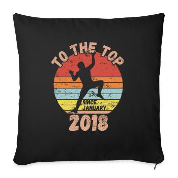 Birthday Climbing Bouldering since January 2018 - Sofa pillowcase 17,3'' x 17,3'' (45 x 45 cm) - black - Front