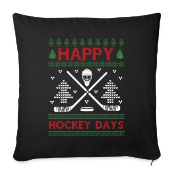 Ugly Christmas - Happy Hockeydays - Sofa pillowcase 17,3'' x 17,3'' (45 x 45 cm) - black - Front