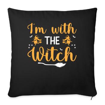 Halloween Costume - I'm With The Witch - Sofa pillowcase 17,3'' x 17,3'' (45 x 45 cm) - black - Front