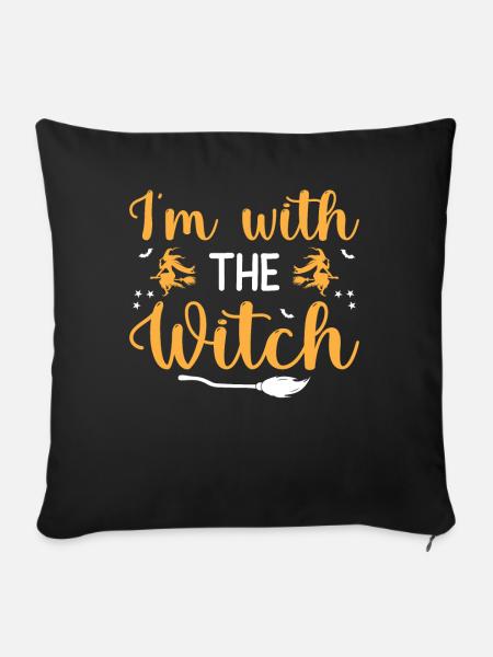Halloween Costume - I'm With The Witch - Sofakissenbezug 45 x 45 cm - Schwarz