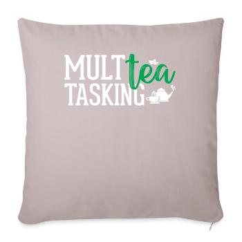 Tea Lover - Multea Tasking - Sofa pillowcase 17,3'' x 17,3'' (45 x 45 cm) - light taupe - Front