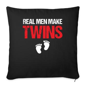 First Time Dad - Real Men Make Twins - Sofa pillowcase 17,3'' x 17,3'' (45 x 45 cm) - black - Front