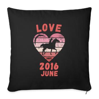Love Pferde Reiten Geburtstag Juni 2016 - Sofakissenbezug 45 x 45 cm - Schwarz - Vorne