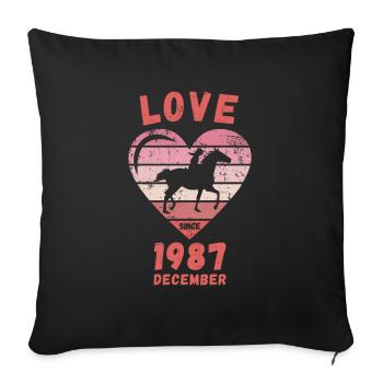 Love Horse Riding Birthday December 1987 - Sofa pillowcase 17,3'' x 17,3'' (45 x 45 cm) - black - Front