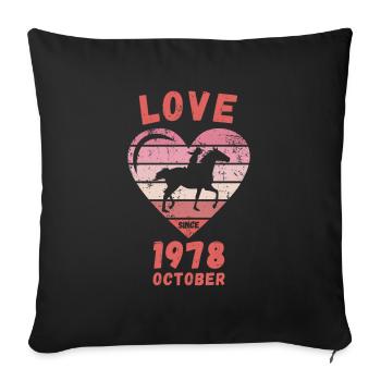 Love Horse Riding Birthday October 1978 - Sofa pillowcase 17,3'' x 17,3'' (45 x 45 cm) - black - Front