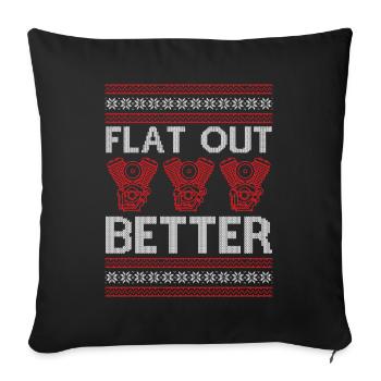 Ugly Christmas Engine Car Tuning - Flat Out Better - Sofa pillowcase 17,3'' x 17,3'' (45 x 45 cm) - black - Front