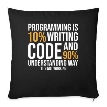 Programming Quote Saying Pun Joke - Sofakissenbezug 45 x 45 cm - Schwarz - Vorne