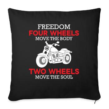 Motorcycle Saying - Two Wheels Move The Soul - Sofa pillowcase 17,3'' x 17,3'' (45 x 45 cm) - black - Front