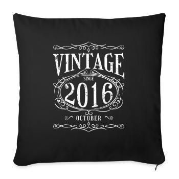 Birthday - Vintage since October 2016 - Sofa pillowcase 17,3'' x 17,3'' (45 x 45 cm) - black - Front