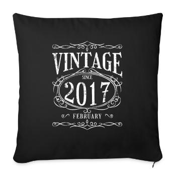 Birthday - Vintage since February 2017 - Sofa pillowcase 17,3'' x 17,3'' (45 x 45 cm) - black - Front