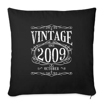 Birthday - Vintage since October 2009 - Sofa pillowcase 17,3'' x 17,3'' (45 x 45 cm) - black - Front
