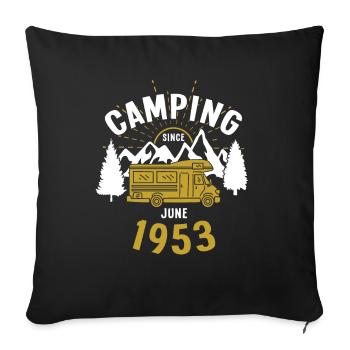 Birthday: Camping since June 1953 Motorhome - Sofa pillowcase 17,3'' x 17,3'' (45 x 45 cm) - black - Front