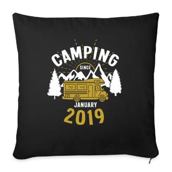 Geburtstag: Camping seit Januar 2019 Wohnmobil - Sofakissenbezug 45 x 45 cm - Schwarz - Vorne