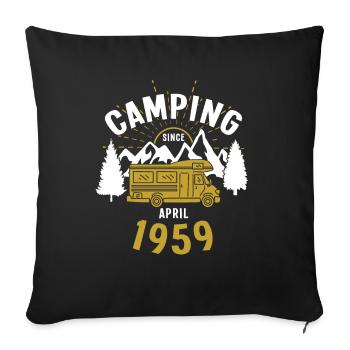 Geburtstag: Camping seit April 1959 Wohnmobil - Sofakissenbezug 45 x 45 cm - Schwarz - Vorne