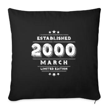 Birthday in March 2000 - March - Sofa pillowcase 17,3'' x 17,3'' (45 x 45 cm) - black - Front