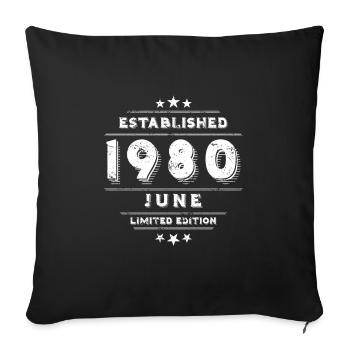 Birthday in June 1980 - June - Sofa pillowcase 17,3'' x 17,3'' (45 x 45 cm) - black - Front
