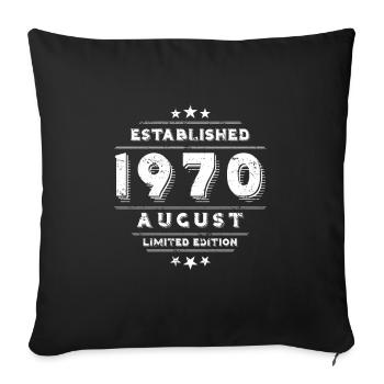 Anniversaire en août 1970 - août - Housse de coussin décorative 45 x 45 cm - noir - Devant