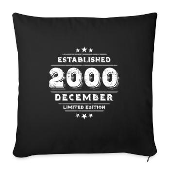 Birthday in December 2000 - December - Sofa pillowcase 17,3'' x 17,3'' (45 x 45 cm) - black - Front