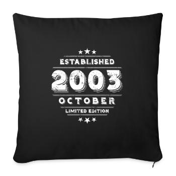 Birthday in October 2003 - October - Sofa pillowcase 17,3'' x 17,3'' (45 x 45 cm) - black - Front