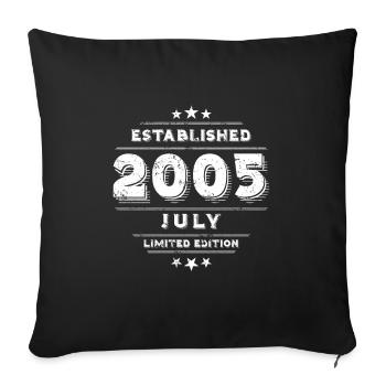 Geburtstag im Juli 2005 - July - Sofakissenbezug 45 x 45 cm - Schwarz - Vorne