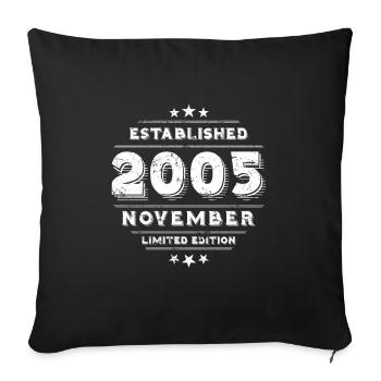 Geburtstag im November 2005 - November - Sofakissenbezug 45 x 45 cm - Schwarz - Vorne