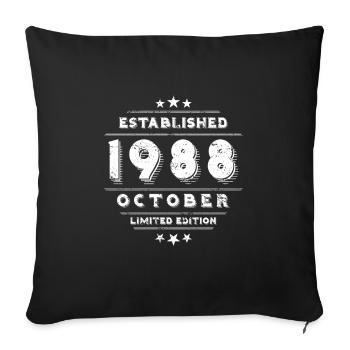 Geburtstag im Oktober 1988 - October - Sofakissenbezug 45 x 45 cm - Schwarz - Vorne