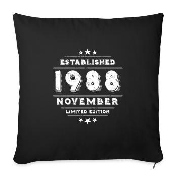 Geburtstag im November 1988 - November - Sofakissenbezug 45 x 45 cm - Schwarz - Vorne