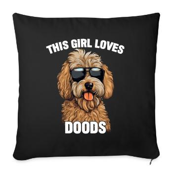 Goldendoodle This Girl Loves Doods - Sofa pillowcase 17,3'' x 17,3'' (45 x 45 cm) - black - Front