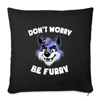 Furry Design - Don’t Worry be Furry - Wolf - Sofakissenbezug 45 x 45 cm - Schwarz - Vorne