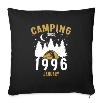 Birthday: Camping since January 1996 Camping - Sofa pillowcase 17,3'' x 17,3'' (45 x 45 cm) - black - Front