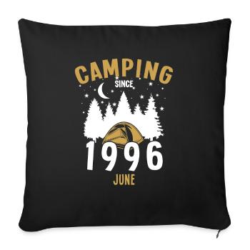Birthday: Camping since June 1996 Zelten - Sofa pillowcase 17,3'' x 17,3'' (45 x 45 cm) - black - Front