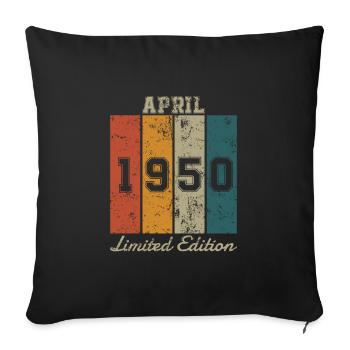 Date de naissance : Avril 1950 - Edition Limitée Rétro - Housse de coussin décorative 45 x 45 cm - noir - Devant