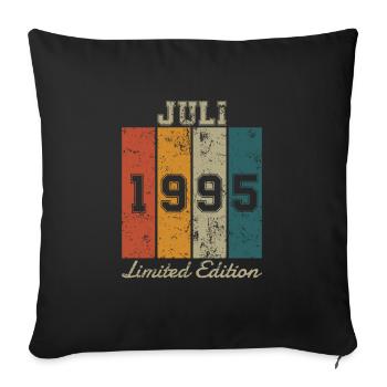 Geburtstag: Juli 1995 - Limited Edition Retro - Sofakissenbezug 45 x 45 cm - Schwarz - Vorne
