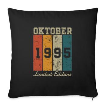 Geburtstag: Oktober 1995 - Limited Edition Retro - Sofakissenbezug 45 x 45 cm - Schwarz - Vorne