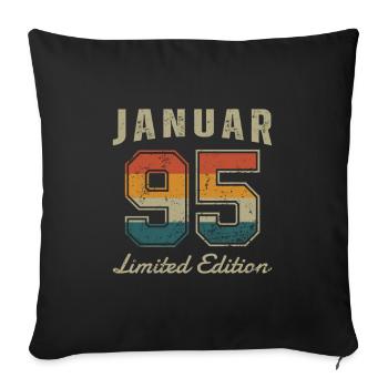 Geburtstag: Januar 1995 - Limited Edition Retro - Sofakissenbezug 45 x 45 cm - Schwarz - Vorne