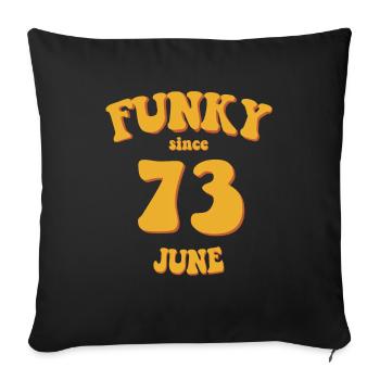 Funky Birthday: Juin 1973 - Flower Power - Housse de coussin décorative 45 x 45 cm - noir - Devant