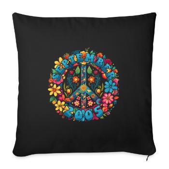 Flower Power Hippie Birthday - September 2005 - Sofa pillowcase 17,3'' x 17,3'' (45 x 45 cm) - black - Front