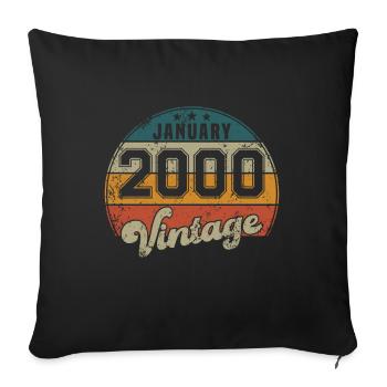 Vintage Geburtstag - Januar 2000 - Geschenkidee - Sofakissenbezug 45 x 45 cm - Schwarz - Vorne