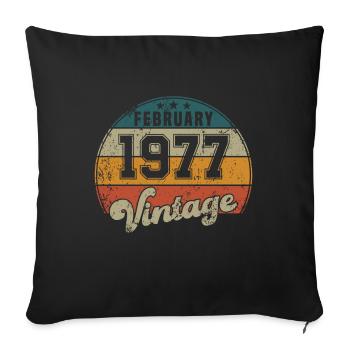 Vintage Geburtstag - Februar 1977 - Geschenkidee - Sofakissenbezug 45 x 45 cm - Schwarz - Vorne