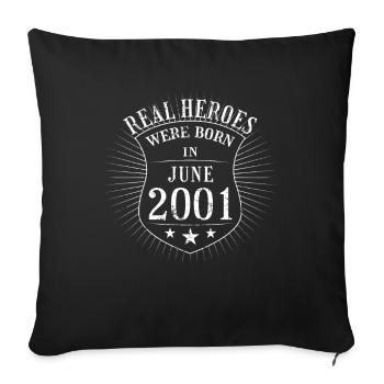 Real Heroes sont nés en juin 2001 Anniversaire - Housse de coussin décorative 45 x 45 cm - noir - Devant