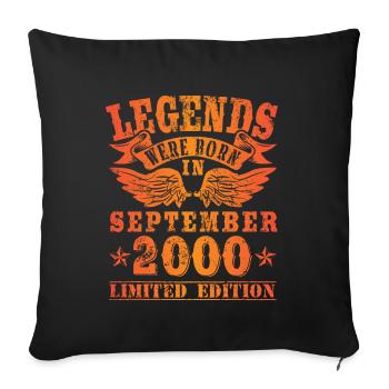 Legends were born in September 2000 Geburtstag - Sofakissenbezug 45 x 45 cm - Schwarz - Vorne