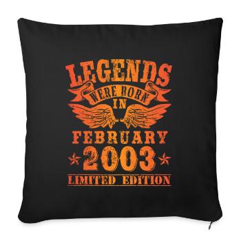 Legends sont nés en février 2003 Anniversaire - Housse de coussin décorative 45 x 45 cm - noir - Devant