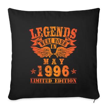 Legends were born in May 1996 Birthday - Sofa pillowcase 17,3'' x 17,3'' (45 x 45 cm) - black - Front