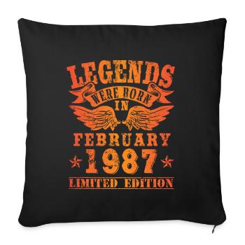 Legends were born in Februar 1987 Geburtstag - Sofakissenbezug 45 x 45 cm - Schwarz - Vorne
