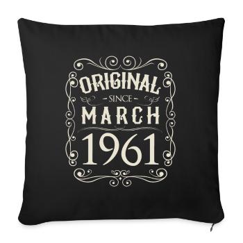 Vintage - Original since March 1961 Birthday - Sofa pillowcase 17,3'' x 17,3'' (45 x 45 cm) - black - Front