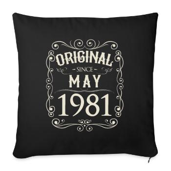 Vintage - Original since Mai 1981 Geburtstag - Sofakissenbezug 45 x 45 cm - Schwarz - Vorne