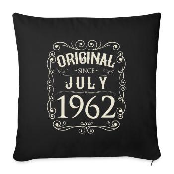 Vintage - Original depuis juillet 1962 Anniversaire - Housse de coussin décorative 45 x 45 cm - noir - Devant