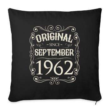 Vintage - Original depuis septembre 1962 Anniversaire - Housse de coussin décorative 45 x 45 cm - noir - Devant